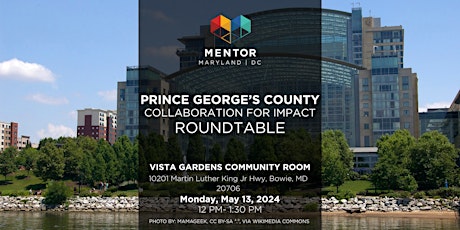 COLLABORATION FOR IMPACT- Prince George's & Southern MD Roundtable