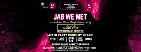 JAB WE MET | SINGLES MIXER  | AFTER PARTY  | #1HOUSTONBOLLYWOODPARTY
