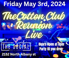 Primaire afbeelding van The 1st Friday COTTON CLUB Reunion