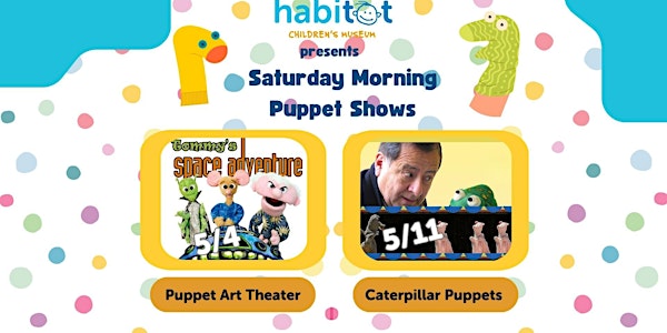 Habitot's Puppeteer Saturday Series
