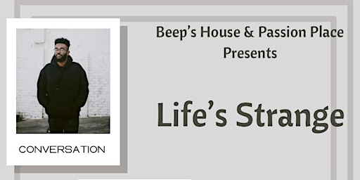 Hauptbild für Beep House and Passion Place Presents: Life's Strange