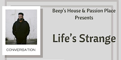 Immagine principale di Beep House and Passion Place Presents: Life's Strange 