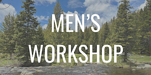 Imagem principal do evento Men's Workshop: Getting Comfortable with Polarity