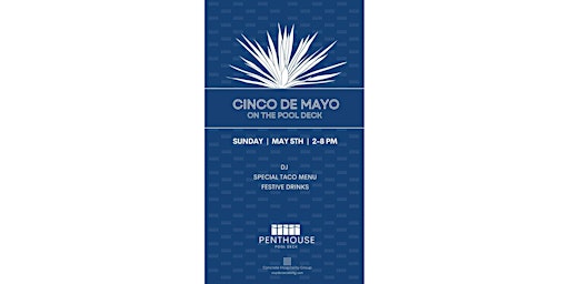 Primaire afbeelding van Cinco De Mayo at Penthouse Pool Deck