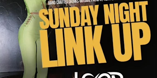 Immagine principale di Sunday Night Link Up 25+ Party 