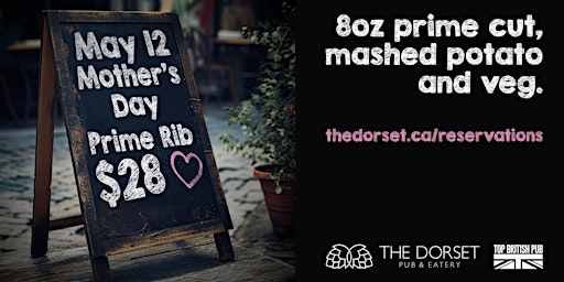 Imagem principal do evento Mother's Day Prime Rib at The Dorset Pub & Eatery