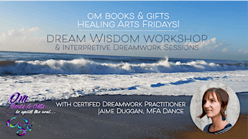 Dream Wisdom Workshop & Private Sessions with Jaime Duggan, MFA Dance primary image