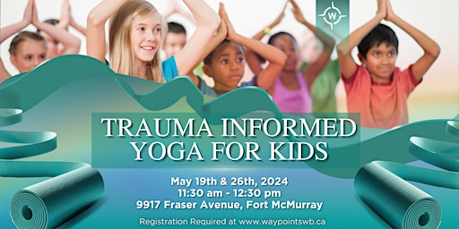 Imagen principal de Trauma Informed Yoga for Kids (Ages 5-9)