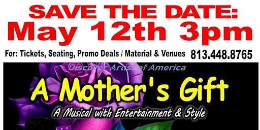 Primaire afbeelding van A Mothers Gift - A Musical with Entertainment & Style