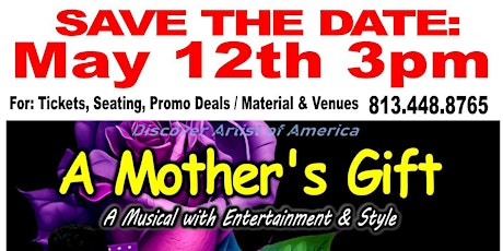 A Mothers Gift - A Musical with Entertainment & Style
