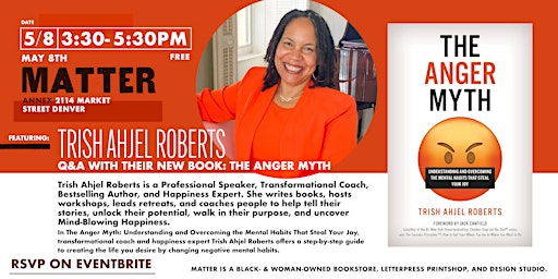 Image principale de The Anger Myth: Book Talk and Signing with Trish Ahjel Roberts