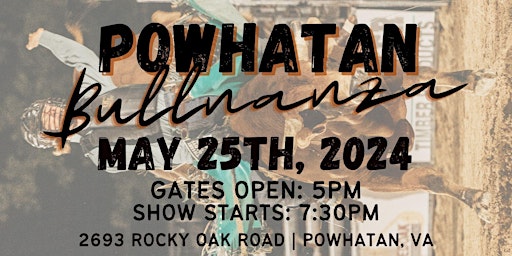Hauptbild für Powhatan Bullnanza - May 25th, 2024