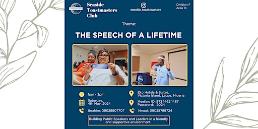 Immagine principale di Seaside Toastmasters Club Meeting: The Speech of a Lifetime. 