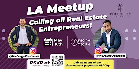 LA Real Estate Entrepreneurs Meetup