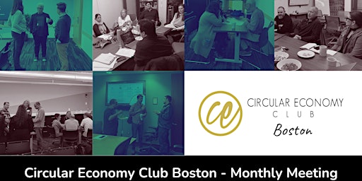 Imagen principal de Circular Economy Club Boston - May Meeting