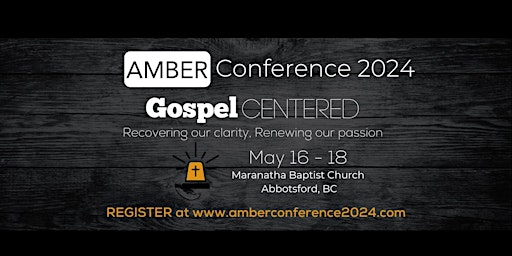 Imagem principal do evento AMBER Conference 2024 - Gospel Centered