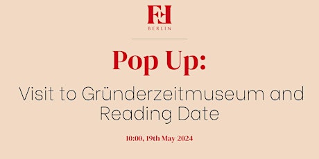 Museum and Reading Date at Gründerzeitmuseum