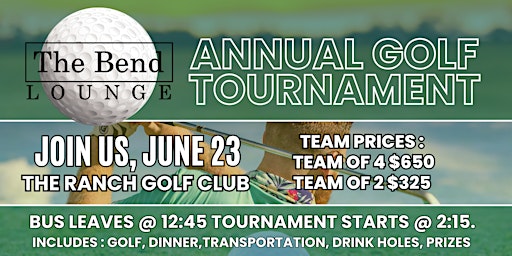 The Bend Annual Golf Tournament primary image