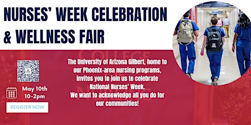 Imagen principal de Nurses' Week Celebration & Wellness Fair hosted by University of Arizona Gilbert