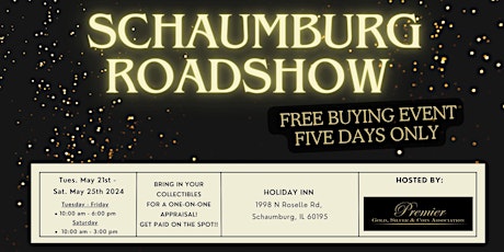 SCHAUMBURG ROADSHOW - A Free, Five Days Only Buying Event!
