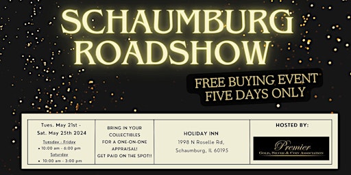 Primaire afbeelding van SCHAUMBURG ROADSHOW - A Free, Five Days Only Buying Event!