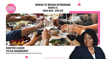 Immagine principale di Woman To Woman Networking - Miami FL 