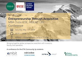 ETA Conference (MBA Clubs IESE, INSEAD, LBS) primary image