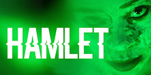 Imagem principal do evento HAMLET, a new adaptation by The Exodus Ensemble