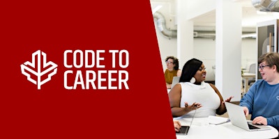 Hauptbild für Code to Career: Tech and Community Networking