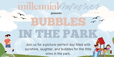 Imagem principal do evento Bubbles in the Park