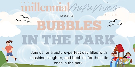 Imagem principal do evento Bubbles in the Park