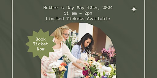 Mother's Day Floral Workshop