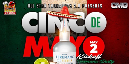 Imagen principal de Cinco De Mayo Kickoff Teremana Party( CMG is Buying tequila from 10-11pm)