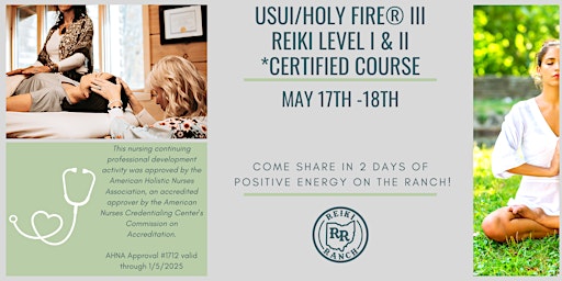Usui/ Holy Fire® III Reiki I & II- Certification