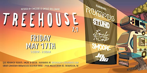 Primaire afbeelding van Treehouse 7.1 @ Great Canadian Brewhouse Ft. Rumpus, Stund & Guests