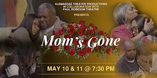 Imagem principal do evento "Mom's Gone" Stage Play