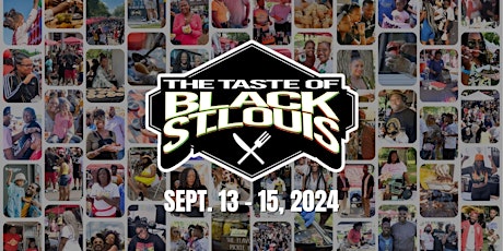 Taste of Black St. Louis 2024