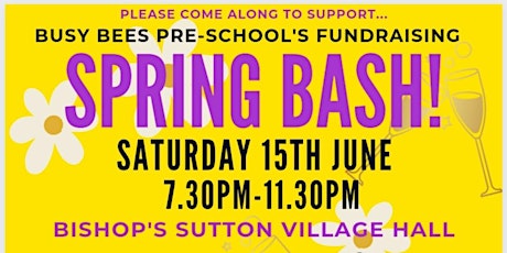 Busy Bees's Fundraising Spring Bash!