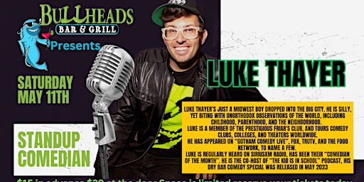 Primaire afbeelding van Comedy Night at Bullheads Bar and Grill Featuring Luke Thayer