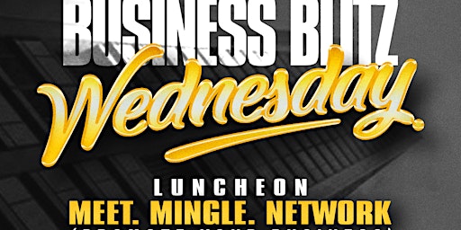 Image principale de Business Blitz Wednesday Luncheon