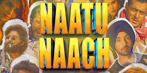 Primaire afbeelding van NAATU NAACH - North vs South India Party