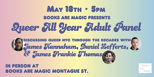 In-Store: Queer All Year Adult Panel: Queer NYC Through the Decades! primary image