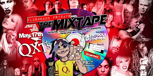 Imagem principal de Flashback Fridays presents The Mixtape: Sounds from the 80s, 90s & 00s