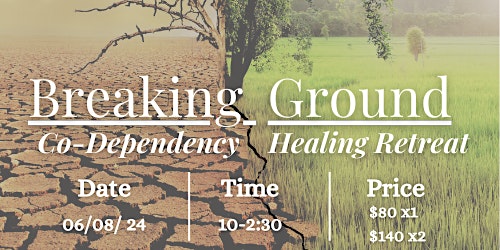 Breaking Ground Co-Dependency Retreat primary image
