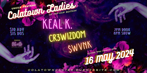 Imagem principal do evento Uncle Festers | Colatown Ladies (The Hip-Hop Edition)