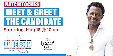 Meet & Greet the Candidate: Quentin Anthony Anderson for Congress