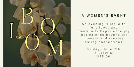 Bloom - A Women's Event