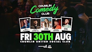 Crumlin Comedy Club | Fri 30th Aug | Emma Doran, Darren Matthews & More
