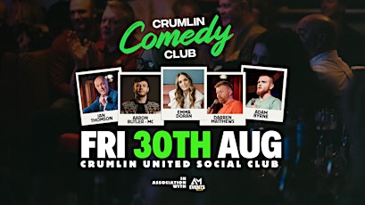 Crumlin Comedy Club | Fri 30th Aug | Emma Doran, Darren Matthews & More