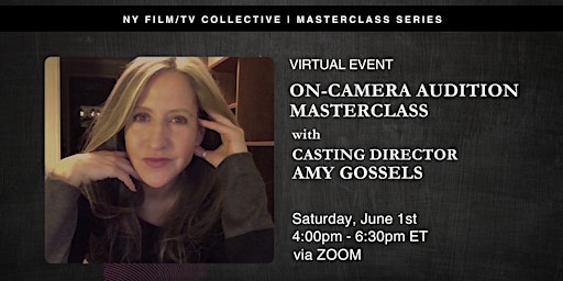 Imagen principal de On-Camera Audition Masterclass with Casting Director Amy Gossels